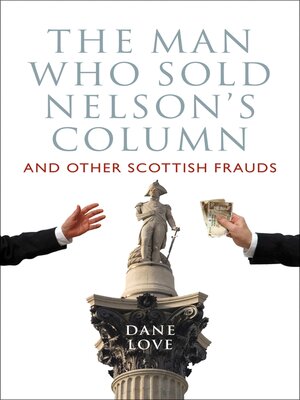 cover image of The Man Who Sold Nelson's Column